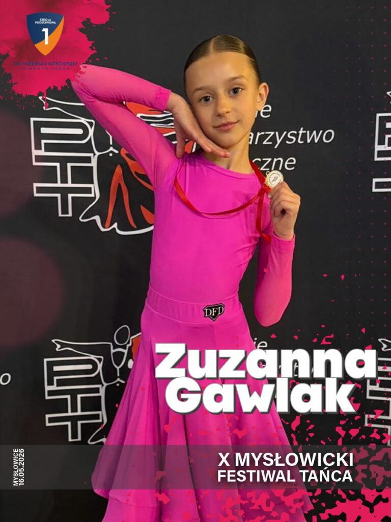Zdjęcie 1 z 1 – Sukces Zuzanny Gawlak na X Mysłowickim Festiwalu Tańca